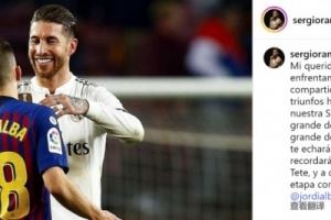 拉莫斯社媒致敬阿尔巴：足球世界会永远铭记你，祝你享受新篇章