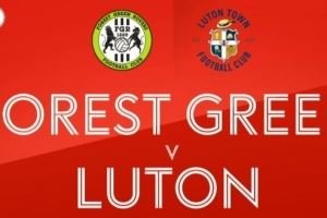 很绿色！赞助商宣布：卢顿vs格林森林流浪者每进一球就种1000棵树